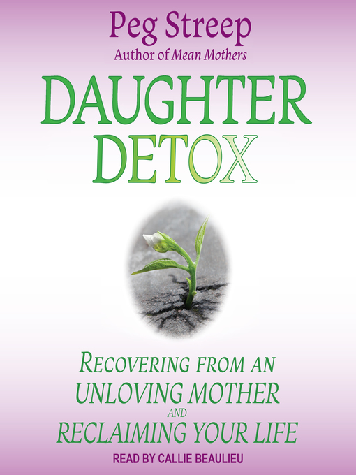 Title details for Daughter Detox by Peg Streep - Wait list